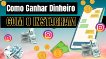 15 Estratégias Para Ganhar Dinheiro Com o Instagram