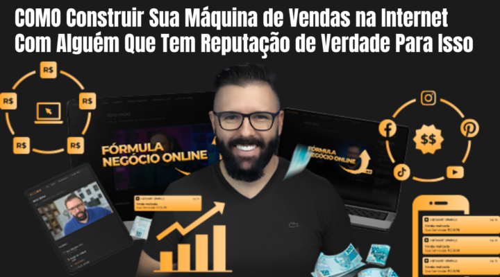 Fórmula Negócio Online Para Iniciantes: O Guia Completo Para Ganhar Dinheiro Online