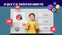 Tráfego Direto no Marketing Digital: Entenda e Aplique Estratégias Eficazes