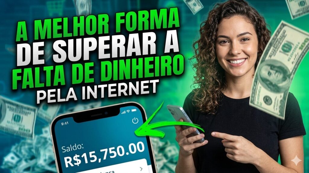 Mulher sorrindo segura celular e aponta para tela mostrando saldo positivo de 15.750 reais com notas de dólar voando ao fundo, ilustrando como superar a falta de dinheiro.