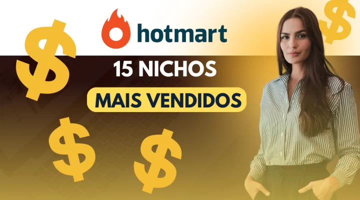Nichos Mais Vendidos na Hotmart: Veja os Que Mais Lucram